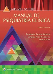 Kaplan y Sadock. Manual de psiquiatría clínica