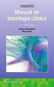 Casciato. Manual de oncologia clinica - 8. edicion