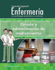 Colección Lippincott Enfermería. Un enfoque práctico y conciso