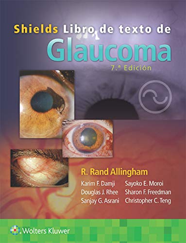 Shields. Libro de Texto de Glaucoma