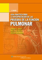 Guia Practica Para La Interpretacion de Las Pruebas de La Funcion Pulmonar