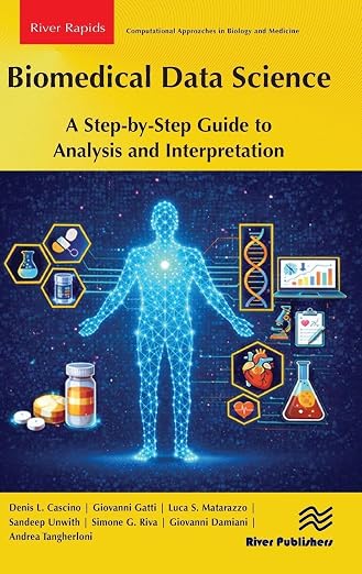 Biomedical Data Science: A Step-by-Step Guide to Analysis an