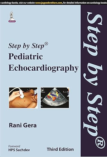 Step by Step Pediatric Echocardiography