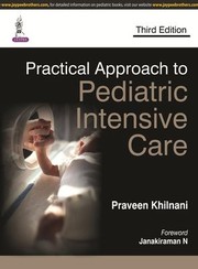Practical Approach Pediatric Intensive Care