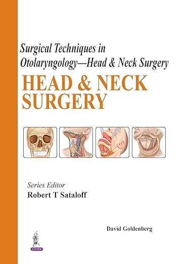 Surgical Techniques in Otolaryngology