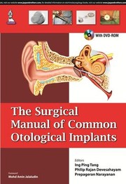 Surgical Manual of Common Otological Implants