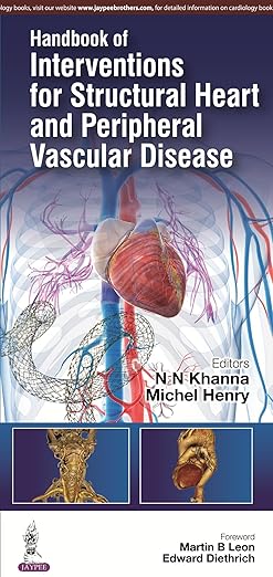 Handbook of Interventions for Structural Heart and Peripheral Vascular Disease