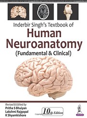 Inderbir Singh's Textbook of Human Neuroanatomy