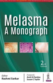 Melasma a Monograph