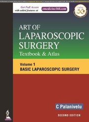 Art of Laparoscopic Surgery - Textbook and Atlas