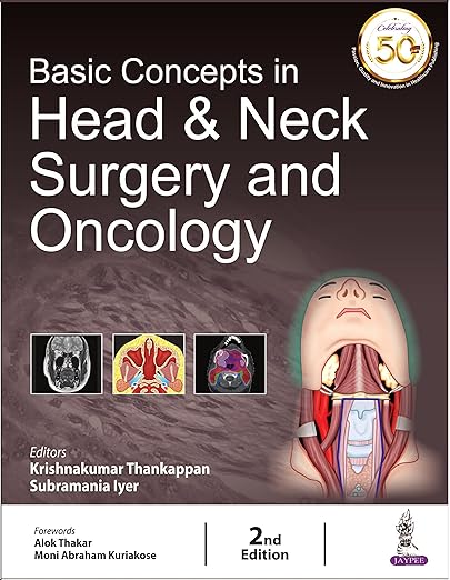 Basic Concepts in Head and Neck Surgery and Oncology