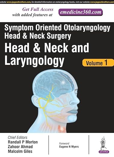 Symptom Oriented Otolaryngology - Head and Neck Surgery