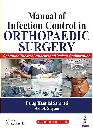 Manual of Infection Control in Orthopaedic Surgery