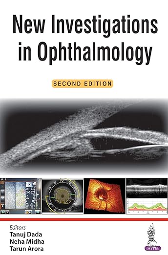 New Investigations in Ophthalmology