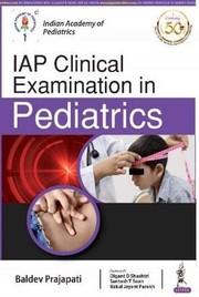 Iap Clinical Examination in Pediatrics