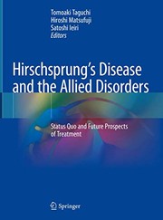 Hirschsprung’s Disease and the Allied Disorders