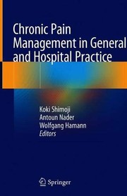 Chronic Pain Management in General and Hospital Practice