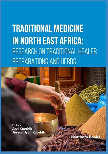 Traditional Medicine in North East Africa: Research on Tradi