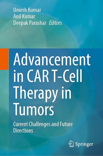 Advancement in CAR T-Cell Therapy in Tumors: Current Challenges and Future Directions