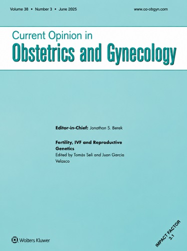 Current Opinion in Obstetrics &amp; Gynecology 2026 Full Archives TRUE PDF