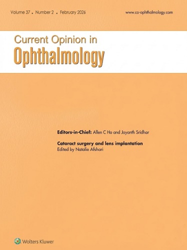 Current Opinion in Ophthalmology 2026 Full Archives TRUE PDF