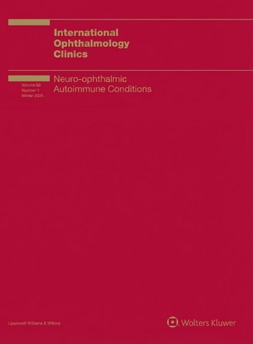 International Ophthalmology Clinics 2026 Full Archives TRUE PDF