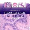 Fundamentals of Toxicologic Pathology, Third Edition-Original PDF