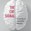 The CRF Signal: Uncovering an Information Molecule 1st Edition – Original PDF