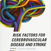 Risk Factors for Cerebrovascular Disease and Stroke-Original PDF