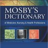 Mosby’s Dictionary of Medicine, Nursing & Health Professions, 10e-Original PDF