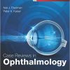 Case Reviews in Ophthalmology, 2e-Original PDF