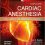 Kaplan’s Cardiac Anesthesia: In Cardiac and Noncardiac Surgery, 7e-Original PDF