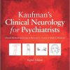 Kaufman’s Clinical Neurology for Psychiatrists, 8e (Major Problems in Neurology)-Original PDF