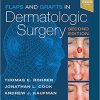 Flaps and Grafts in Dermatologic Surgery, 2e-Original PDF+Videos