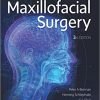 Maxillofacial Surgery: 2-Volume Set, 3e-Original PDF