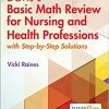 Davis’s Basic Math Review for Nursing and Health Professions: with Step-by-Step Solutions 2nd Edition – Original PDF