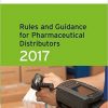 Rules and Guidance for Pharmaceutical Distributors (Green Guide) 2017 , 4th Edition-Original PDF