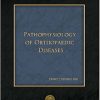 Pathophysiology of Orthopaedic Diseases (Great Educators)-Original PDF