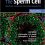 The Sperm Cell: Production, Maturation, Fertilization, Regeneration 2nd Edition-Original PDF