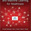 Demystifying Big Data and Machine Learning for Healthcare (Himss Book)-Original PDF