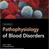 Pathophysiology of Blood Disorders, Second Edition-EPUB