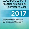 CURRENT Practice Guidelines in Primary Care 2017 (Lange)-EPUB
