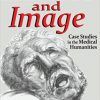 Illness and Image: Case Studies in the Medical Humanities-Original PDF