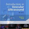 Introduction to Vascular Ultrasonography: Expert Consult – Online and Print, 6e-pdf