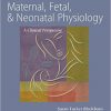 Maternal, Fetal, & Neonatal Physiology, 4e (Maternal Fetal and Neonatal Physiology)-Original PDF