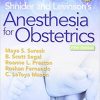 Shnider and Levinson’s Anesthesia for Obstetrics, 5th Edition – ORIGINAL PDF