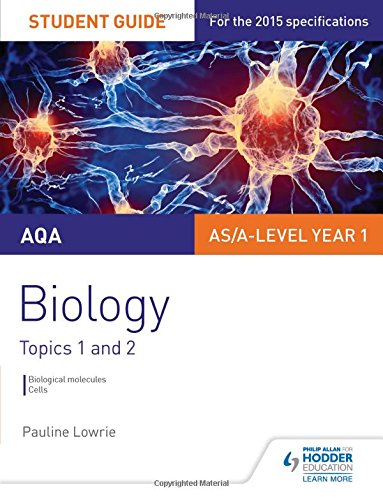 AQA Biology Student Guide 1: Topics 1 and 2 – Original PDF