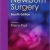 Newborn Surgery, Fourth Edition-Original PDF