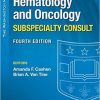 The Washington Manual Hematology and Oncology Subspecialty Consult (Lippincott Manual Series) Fourth edition-EPUB