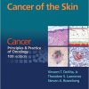 Cancer of the Skin: Cancer:  Principles & Practice of Oncology, 10th edition-EPUB